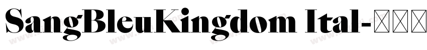 SangBleuKingdom Ital字体转换